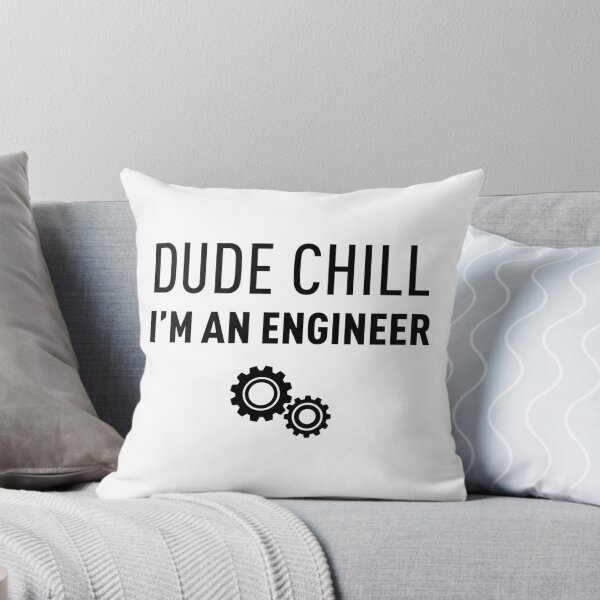 Item preview, I'm an Engineer Dude Chill Funny Engineering Student Design designed and sold by MOHAMMEDIDRIES.
