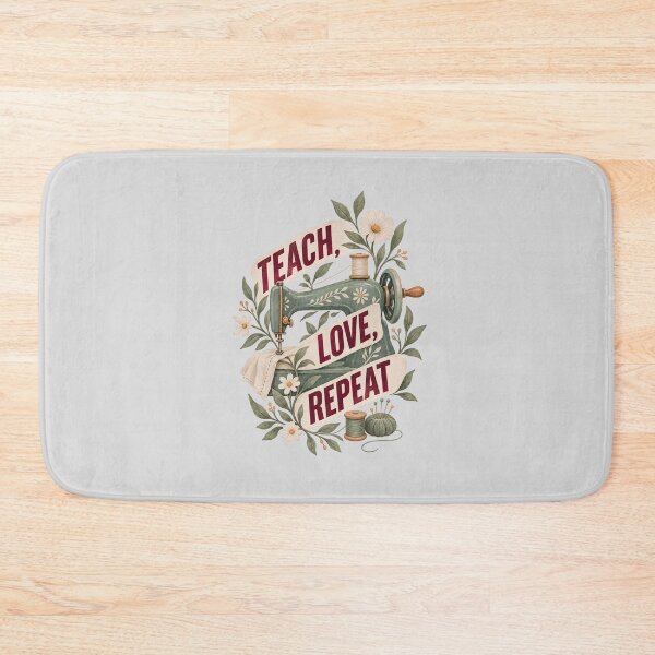 Item preview, Teach Love Repeat Sewing Machine Floral Design designed and sold by hattie's.
