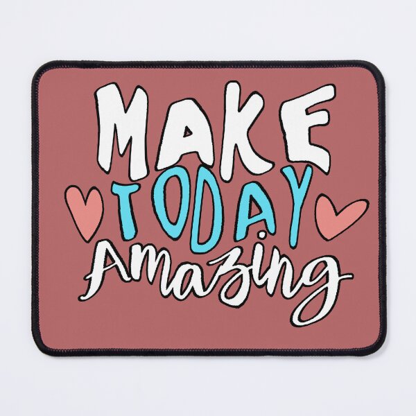 Item preview, Make Today Amazing - Positive Motivational Phrase with Hearts - Inspirational Design designed and sold by AstronautMerch.