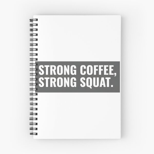 Item preview, Strong Coffee and Strong Squat Fitness Motivation Design designed and sold by Crystal ARich.