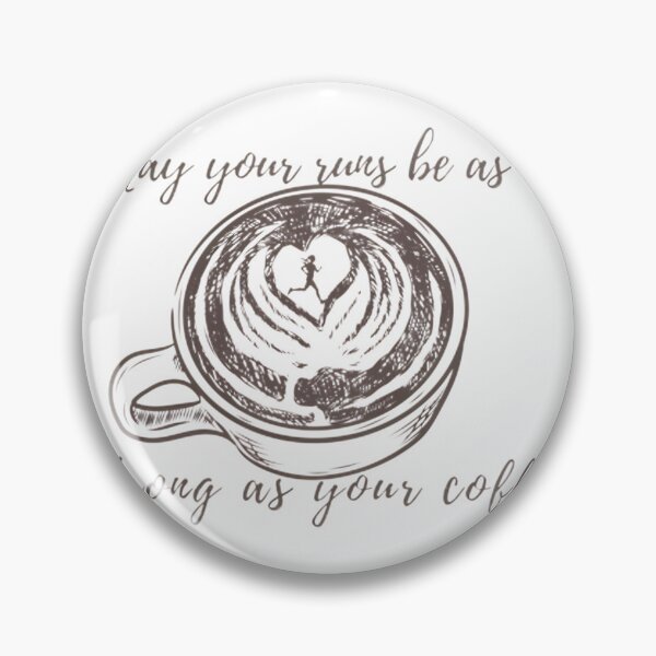 Item preview, Inspirational Running and Coffee Motivational Quote Design designed and sold by Crystal ARich.