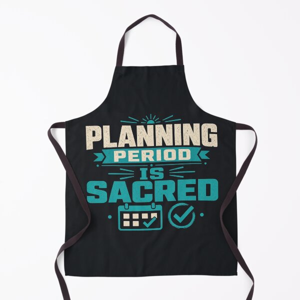 Item preview, Planning Period Is Sacred Teacher Life Tee designed and sold by GSideArtStore.
