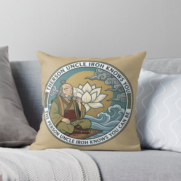 Item preview, Be The Person Uncle Iroh Knows You Can Be Tea Art designed and sold by Fine-Arts-Lab.