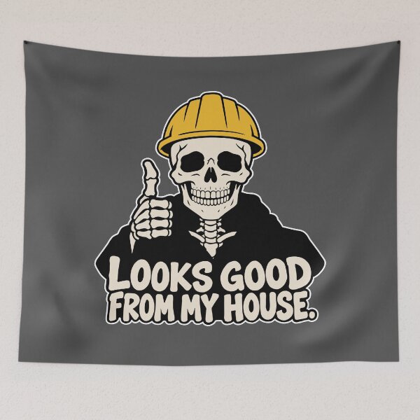 Item preview, Looks Good From My House Construction Skeleton designed and sold by SakuraHaven.