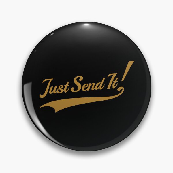 Item preview, Just Send It - Vintage Action & Sports Quote designed and sold by NO BEAVER NO PUNK.