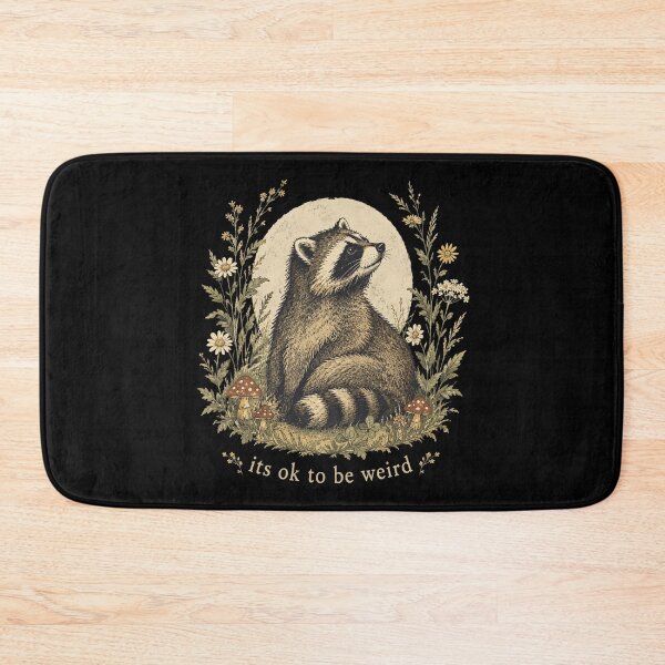 Item preview, It’s Ok To Be Weird Raccoon designed and sold by AvaLawley.
