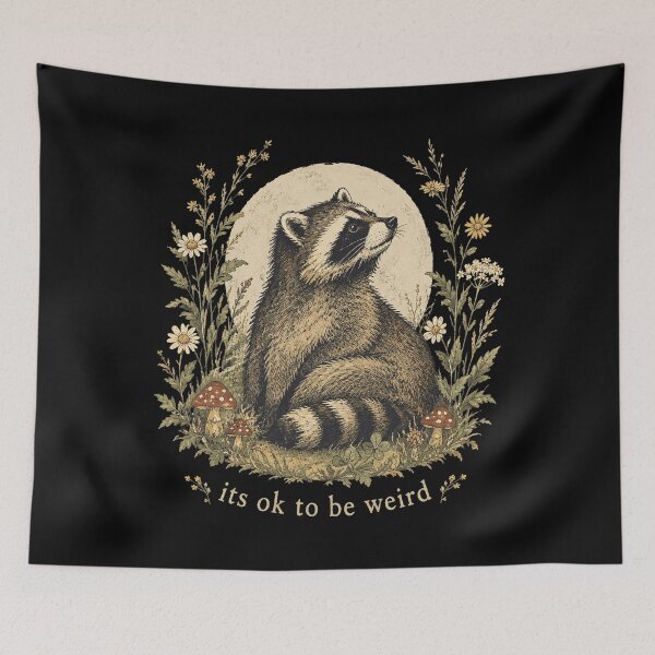 Item preview, It’s Ok To Be Weird Raccoon designed and sold by AvaLawley.