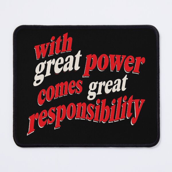 Item preview, Great Power Responsibility designed and sold by BeckhamI-ngram.