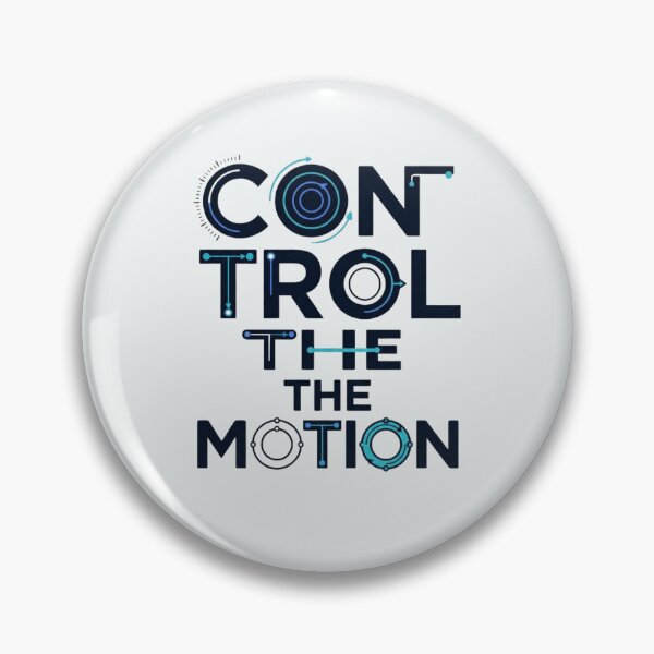 Item preview, Control the Motion Automation Controls Robotics Engineering designed and sold by Amr Darwish Graphic designer.