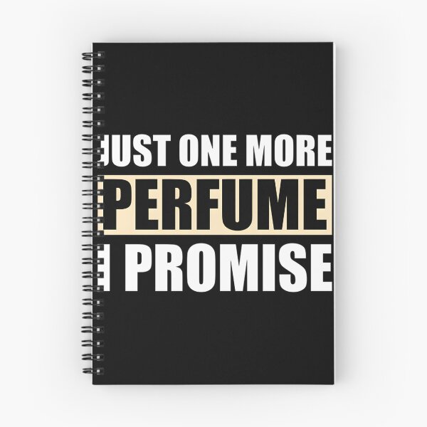 Item preview, Just One More Perfume I Promise - Elegant Fragrance Lover Design designed and sold by Medamine1.