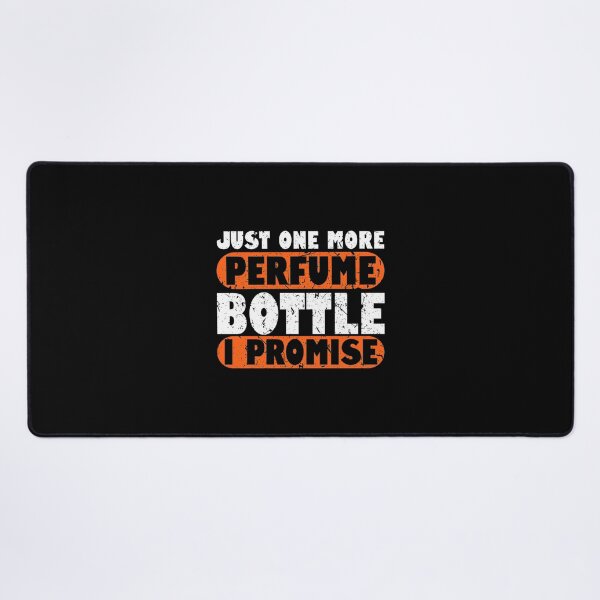 Item preview, Just One More Perfume Bottle Collector Design for Fragrance Enthusiasts designed and sold by Medamine1.