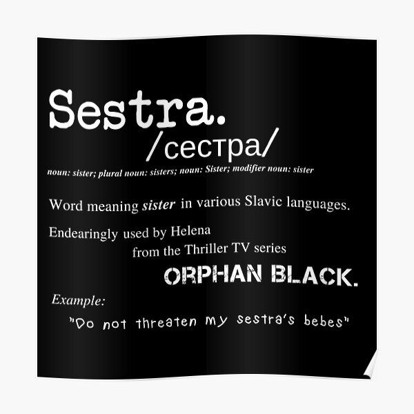Sestra Definition Orphan Black Poster By Jstuartart Redbubble