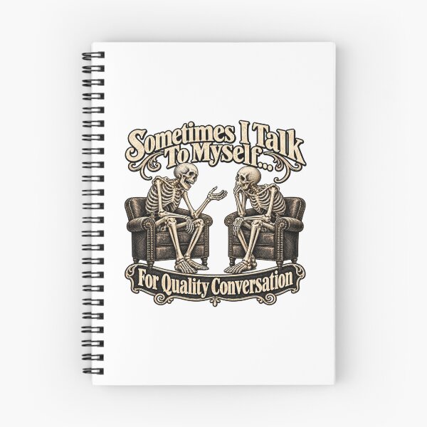 Item preview, Sometimes I Talk To Myself Skeleton designed and sold by thestiles.