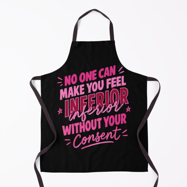 Item preview, No One Can Make You Feel Inferior designed and sold by DebellismyrArts.