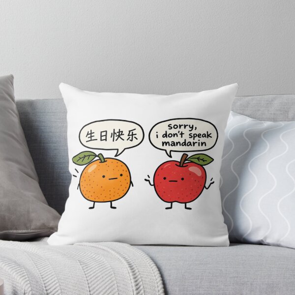 Item preview, Sorry I Don’t Speak Mandarin Funny Fruit designed and sold by MonkiFlipp.