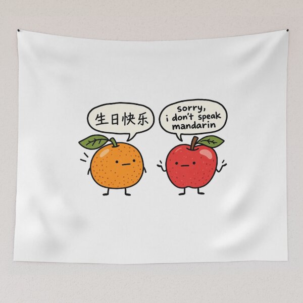Item preview, Sorry I Don’t Speak Mandarin Funny Fruit designed and sold by MonkiFlipp.