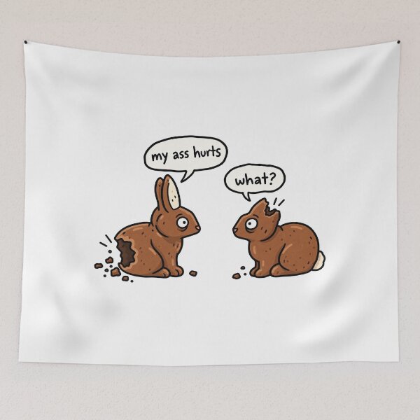Item preview, My Ass Hurts Funny Chocolate Bunny designed and sold by MonkiFlipp.