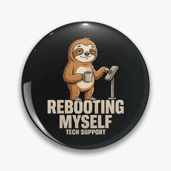 Item preview, Rebooting Myself Tech Support Funny IT Sloth designed and sold by Emmatshirt1.