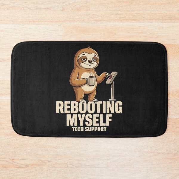 Item preview, Rebooting Myself Tech Support Funny IT Sloth designed and sold by Emmatshirt1.