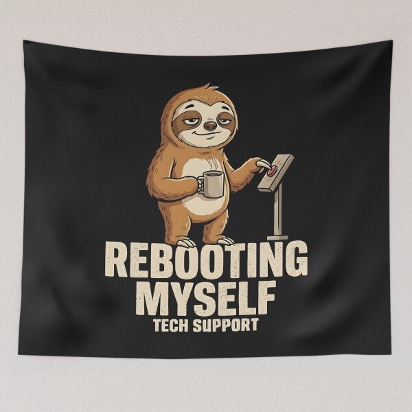 Item preview, Rebooting Myself Tech Support Funny IT Sloth designed and sold by Emmatshirt1.