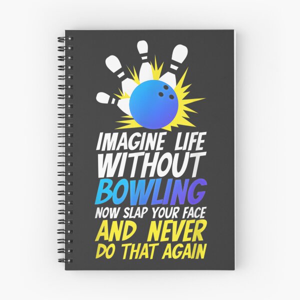 Artikelvorschau, Bowler Stell dir ein Leben ohne Bowling vor! Lustiges Design für Bowling-Fans entworfen und verkauft von Di-Stefano-Art.