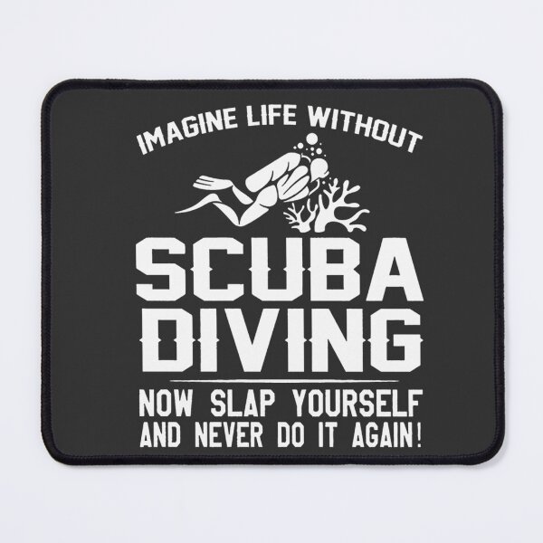 Item preview, Imagine Life Without Scuba Diving - Ocean Explorer Underwater Adventure Design designed and sold by Di-Stefano-Art.