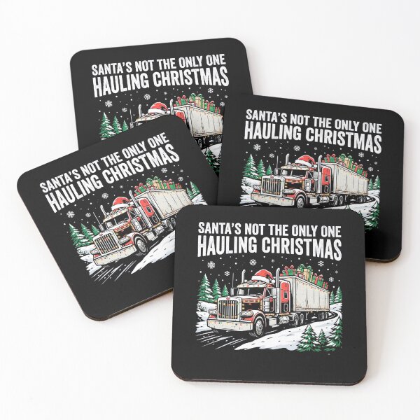 Item preview, Santas Not The Only One Hauling Christmas Trucker Big Rig Holiday Design designed and sold by 519xdesign.