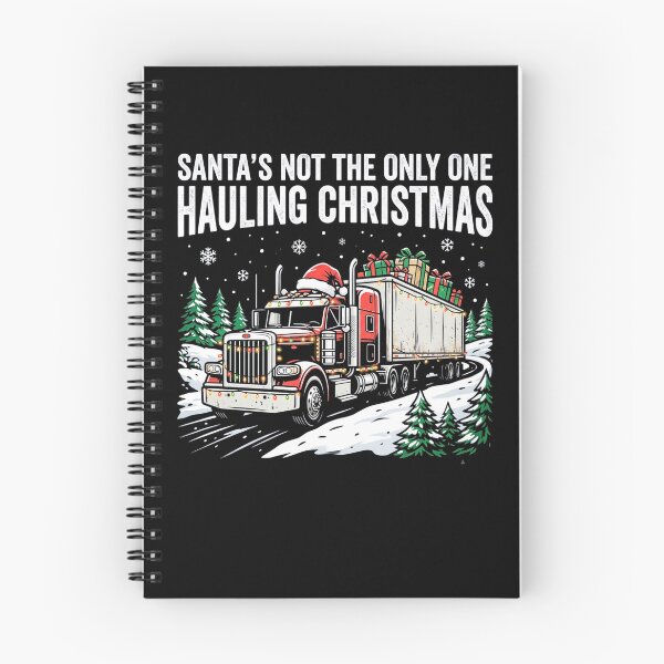 Item preview, Santas Not The Only One Hauling Christmas Trucker Big Rig Holiday Design designed and sold by 519xdesign.
