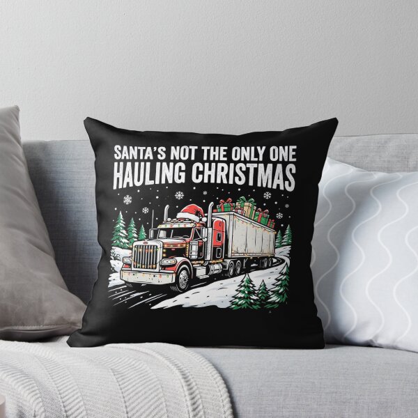Item preview, Santas Not The Only One Hauling Christmas Trucker Big Rig Holiday Design designed and sold by 519xdesign.