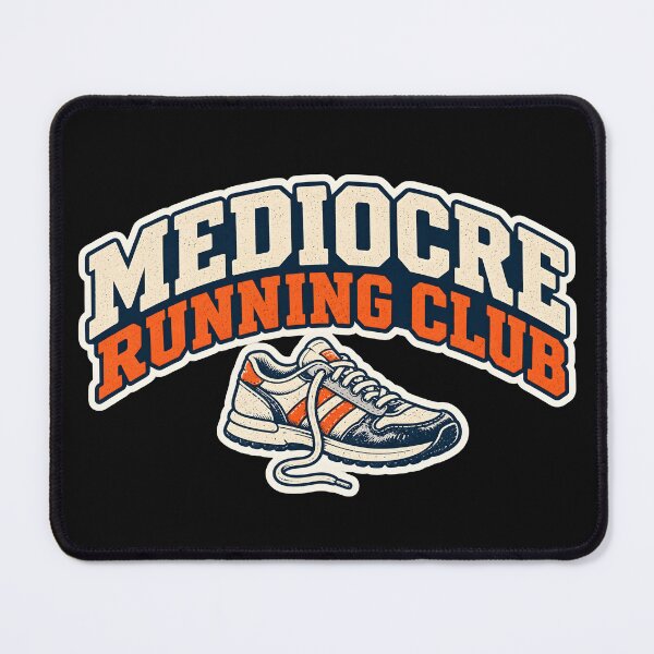Item preview, Mediocre Running Club designed and sold by Lina Caro.