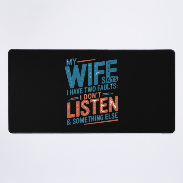 Item preview, My Wife Says I Only Have Two Faults Shirt Funny Husband designed and sold by Colorfulman.