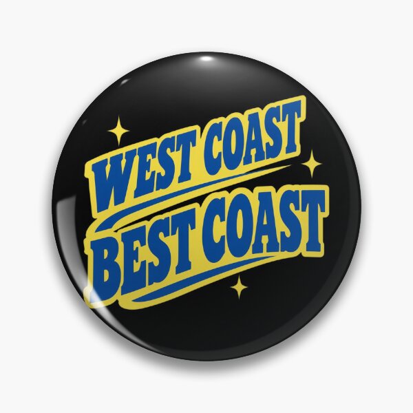 Item preview, West Coast Best Coast designed and sold by eliquistgk.
