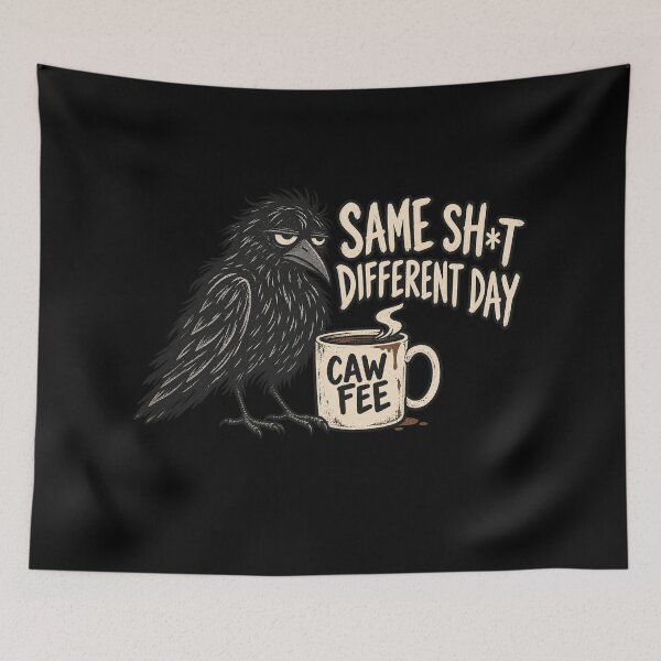 Item preview, Sarcastic Coffee Crow Workday Humor designed and sold by AMICO77.