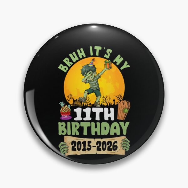 Item preview, Bruh Its My 11Th Birthday 2015 2026 Dabbing Zombie 11 Years designed and sold by alvablakefg.