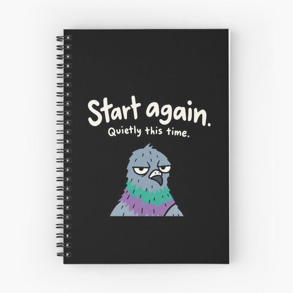 Item preview, Start Again Quietly Funny Pigeon designed and sold by MonkiFlipp.