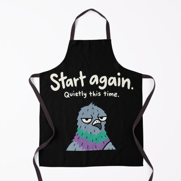 Item preview, Start Again Quietly Funny Pigeon designed and sold by MonkiFlipp.