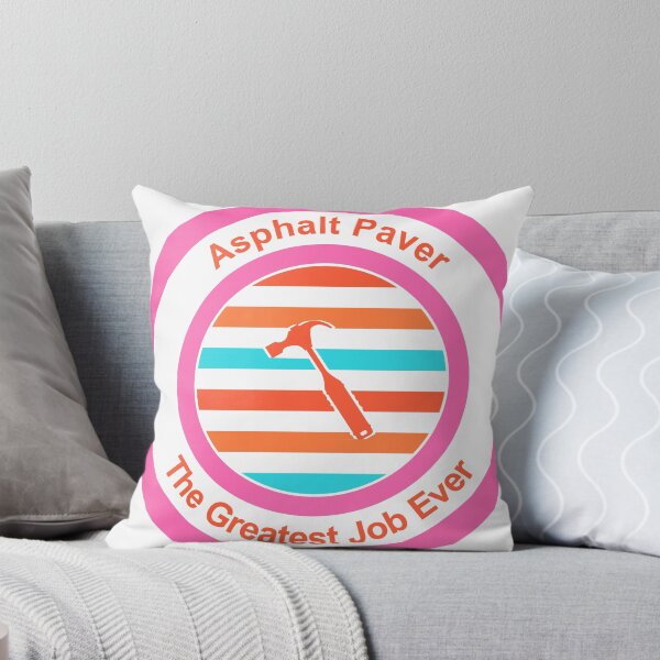 Item preview, Asphalt Paver The Greatest Job Ever designed and sold by TheIconSmith.