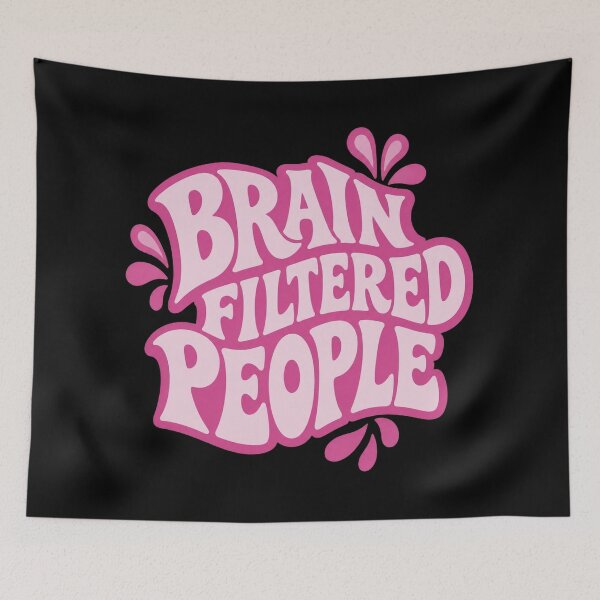Item preview, Brain Filtered People designed and sold by eliquistgk.