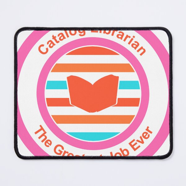 Item preview, Catalog Librarian The Greatest Job Ever designed and sold by TheIconSmith.