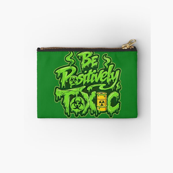 Item preview, Positively Toxic designed and sold by LastTsunamiApparel.
