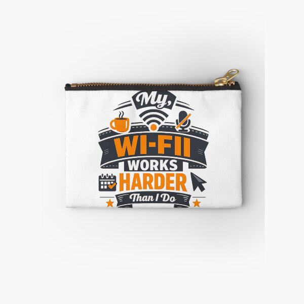 Item preview, My Wi-Fi Works Harder Than I Do designed and sold by Ripoubsb.