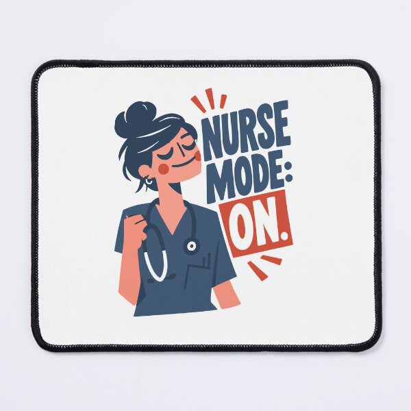 Item preview, Nurse Mode: ON — Funny Nurse Medical Apparel designed and sold by KiwyStudio.