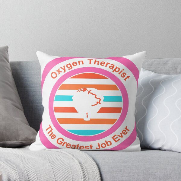 Item preview, Oxygen Therapist The Greatest Job Ever designed and sold by TheIconSmith.