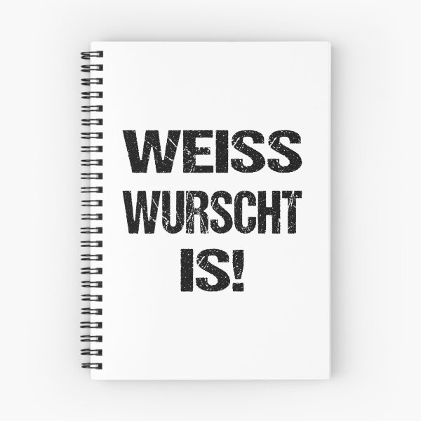 Item preview, Weisswurst is a Bavarian dialect saying designed and sold by Loona97.