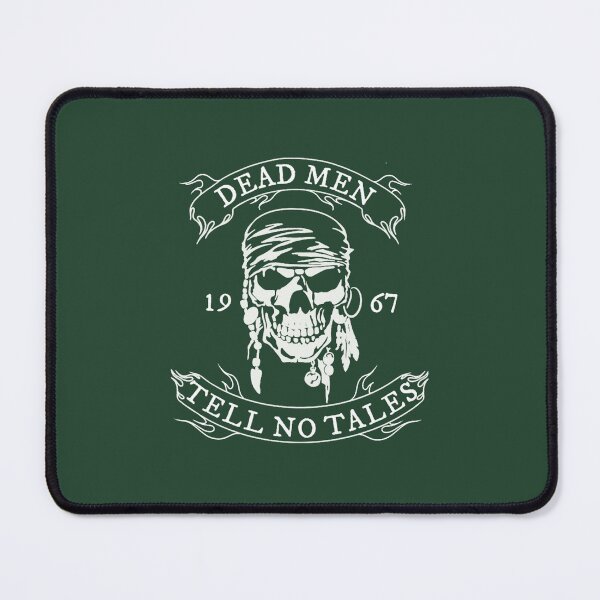 Item preview, Dead Men Tell No Tales California designed and sold by Streetsignsani.