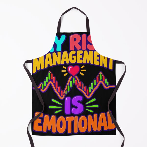 Item preview, My Risk Management Is Emotional Trader Humor designed and sold by AuricFlow.