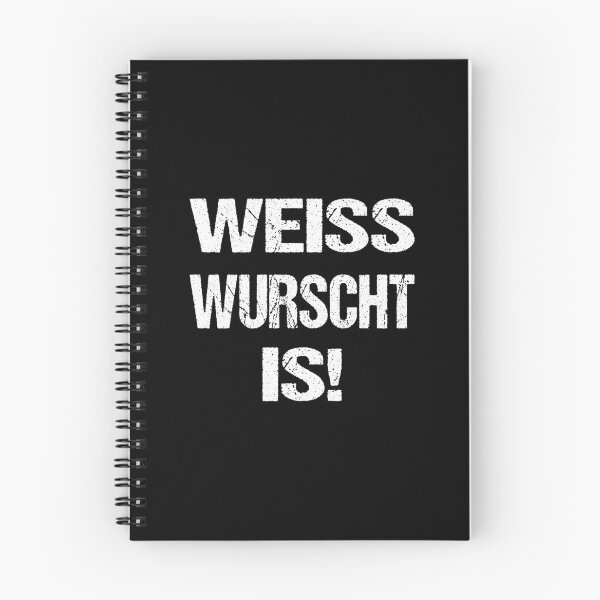 Item preview, Weisswurst is a Bavarian dialect saying designed and sold by Loona97.