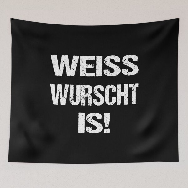 Item preview, Weisswurst is a Bavarian dialect saying designed and sold by Loona97.