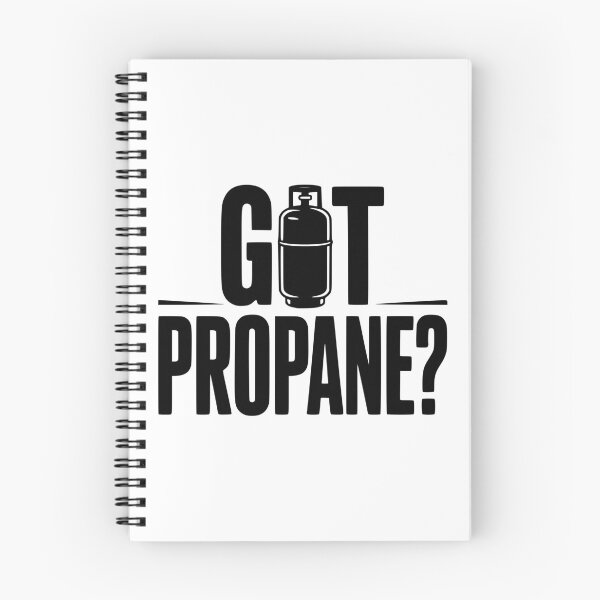 Item preview, Got Propane? designed and sold by Frank Ring.