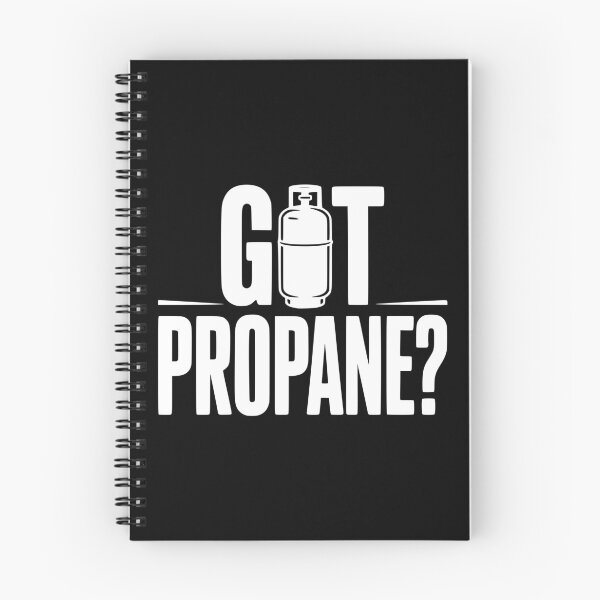 Item preview, Got Propane? designed and sold by Frank Ring.